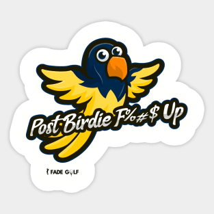 Post Birdie F%#$ Up Golf Sticker